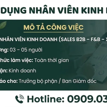 Tuyển Dụng Nhân Viên Kinh Doanh (Sales B2B + F&B)
