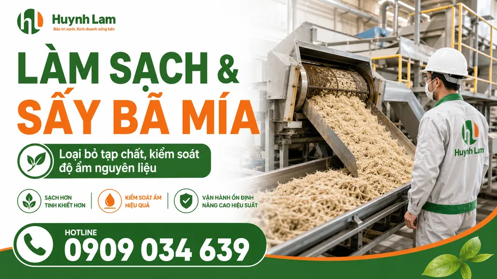 Công đoạn làm sạch và kiểm soát độ ẩm bã mía